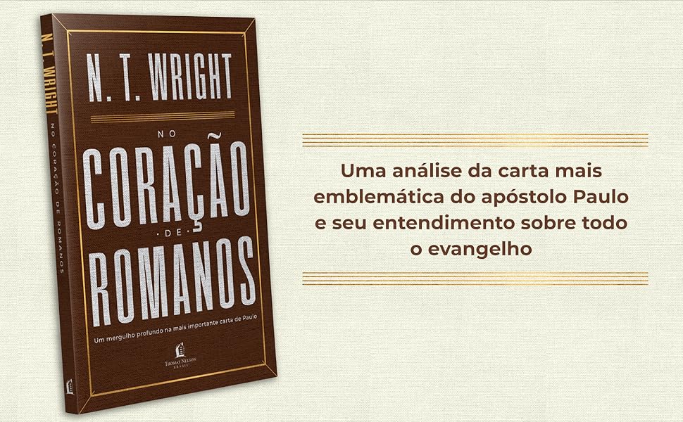 Entre no coração de Romanos com N.T. Wright!